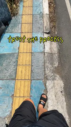 Trust the proces