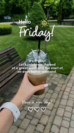 Hello Friday 🌞