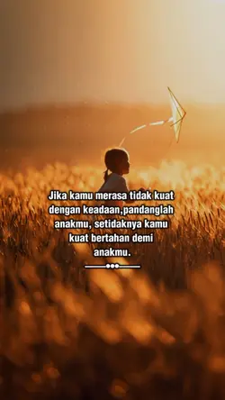 pandanglah anakmu