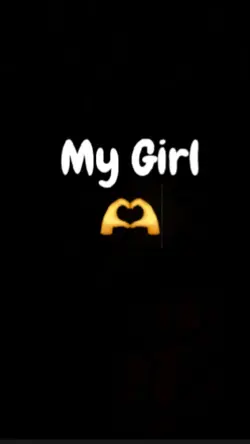my girl