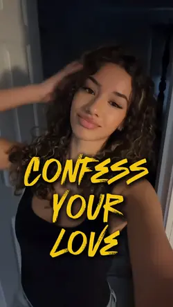 Confess Your Lov
