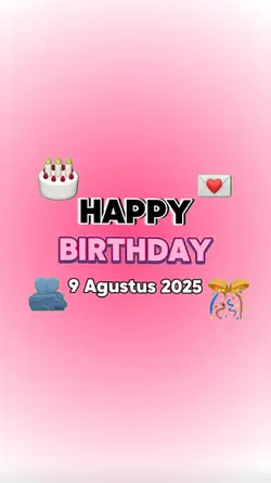 HBD 9 AGUSTUS 2025