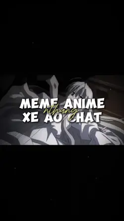 MEME ANIME XÉ ÁO