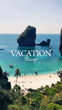 VACATION RECAP 
