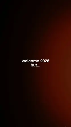 Welcome 2026 but…