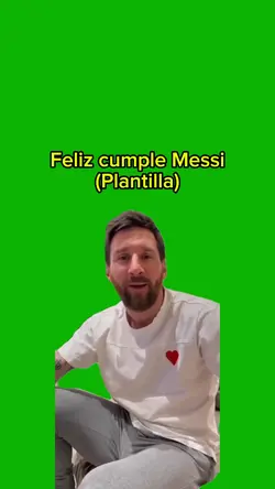Feliz cumple Messi