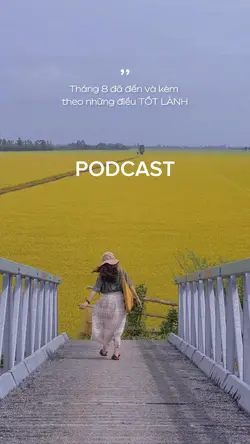 PODCAST THÁNG 8