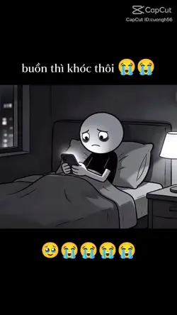 Buồn thì khóc thôi