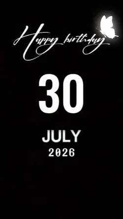 birthday 30 July