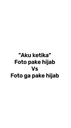 Hijab vs no hijab