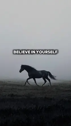 Believe in yourself 