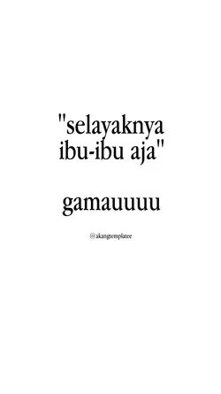 SELAYAKNYA IBU² AJA