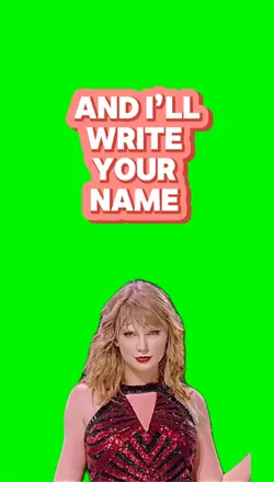 I’ll write your name