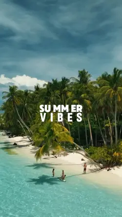 summer vibes