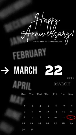 ANNIVERSARY MARCH 22