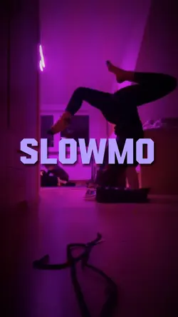 Slowmo