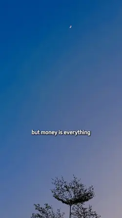 money is everything