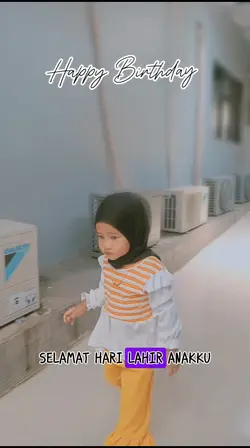 Selamat Ultah Anakku