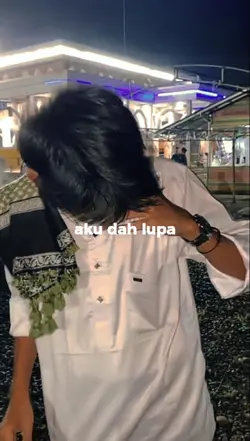 aku dah lupa