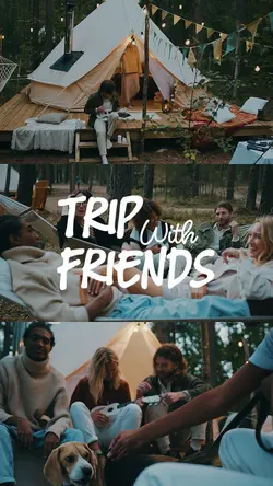TRIP WITH FRIENDS