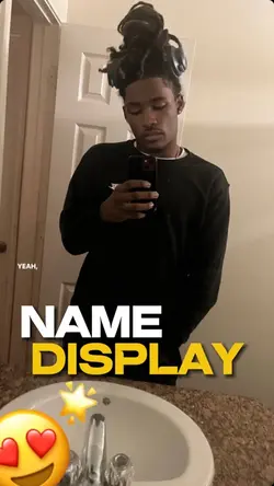 NAME X DISPLAY😍🌟
