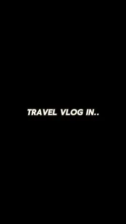 Travel vlog in..