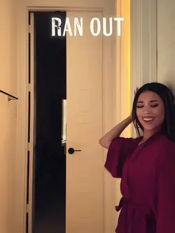 Ran out
