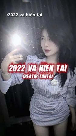 2022 và hiện tại