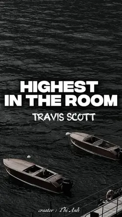 HIGHEST IN THE ROOM