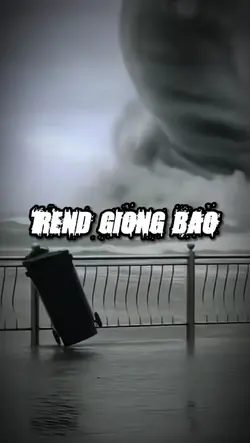 TREND GIÔNG BÃO