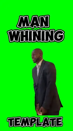 Man Whining