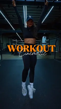 WORKOUT CINEMATIC