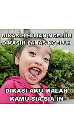 DIKASI AKU MALAH