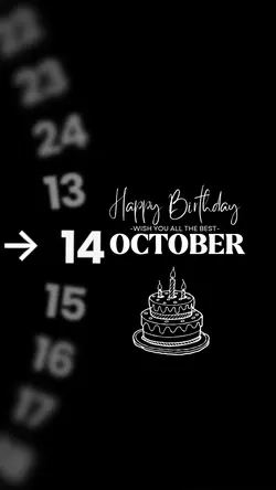 HBD 14 OCTOBER 