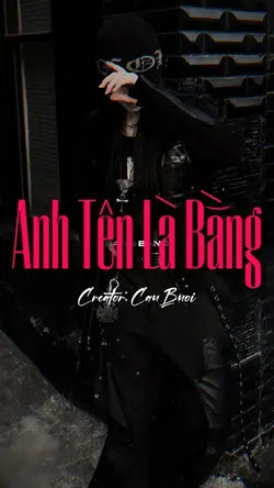 Anh Tên Là Bằng