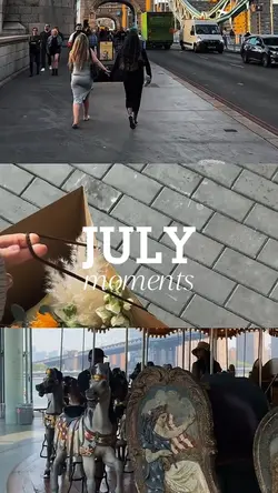 July Moments