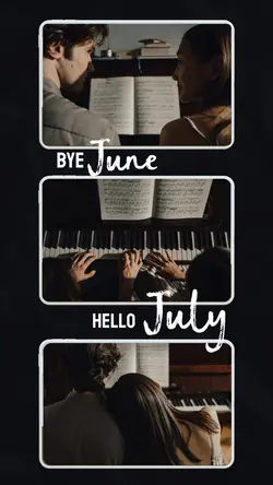 BYE JUNE HELLO JULY