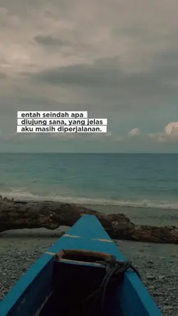 entah seindah apa di