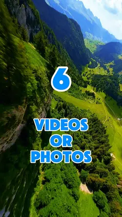 6 videos or photos 