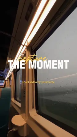 Capture the moments