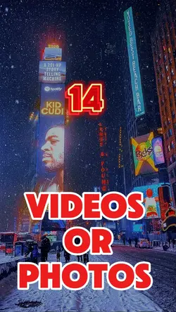 14 videos or photos 
