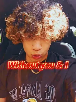 Without you & I