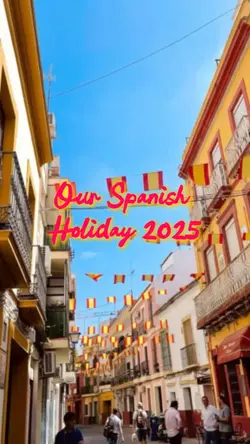 Our Spanish Holiday 