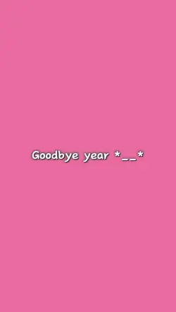 Goodbye year__