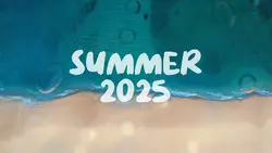 SUMMER 2025