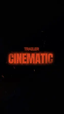 TRAILER CINEMATIC 