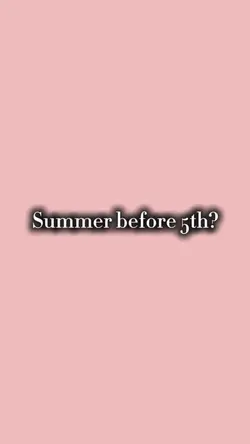 Summer for 5&7th