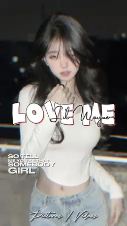 Love me
