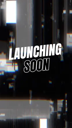 LAUNCHING SOON