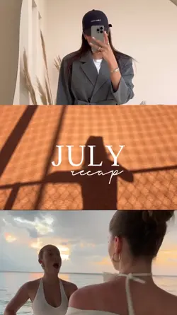 JULY RECAP 